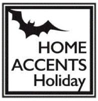 HOME ACCENTS HOLIDAY