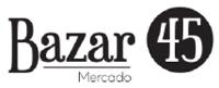 BAZAR 45 MERCADO
