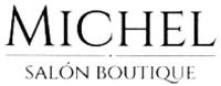 MICHEL SALON BOUTIQUE