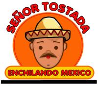 SEÑOR TOSTADA