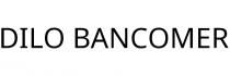 DILO BANCOMER