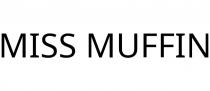 MISS MUFFIN