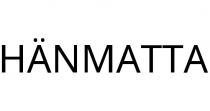 HÄNMATTA