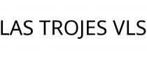 LAS TROJES VLS