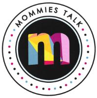 M MOMMIES TALK