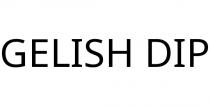GELISH DIP