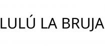 LULÚ LA BRUJA