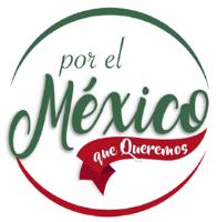 POR EL MÉXICO QUE QUEREMOS