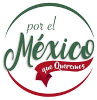 POR EL MÉXICO QUE QUEREMOS