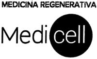 MEDICINA REGENERATIVA MEDI CELL