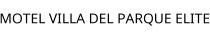 MOTEL VILLA DEL PARQUE ELITE