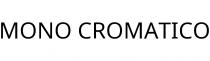 MONO CROMATICO