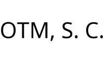 OTM; S. C.