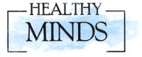 HEALTHY MINDS