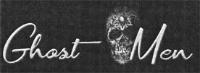 GHOST MEN