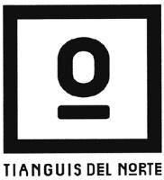 TIANGUIS DEL NORTE