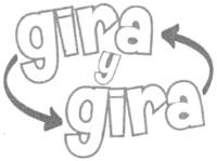 GIRA Y GIRA