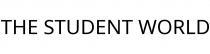THE STUDENT WORLD