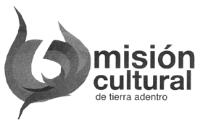 MISION CULTURAL DE TIERRA ADENTRO