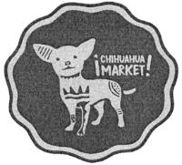 ¡CHIHUAHUA MARKET!