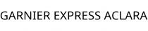 GARNIER EXPRESS ACLARA