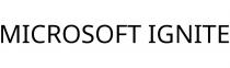 MICROSOFT IGNITE