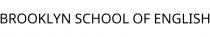BROOKLYN SCHOOL OF ENGLISH