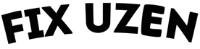 FIX UZEN