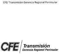 CFE/ TRANSMISIÓN GERENCIA REGIONAL PENINSULAR