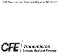 CFE/TRANSMISIÓN GERENCIA REGIONAL NOROESTE