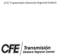 CFE/ TRANSMISIÓN GERENCIA REGIONAL CENTRAL