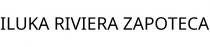 ILUKA RIVIERA ZAPOTECA