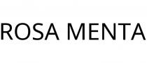 ROSA MENTA