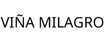 VIÑA MILAGRO