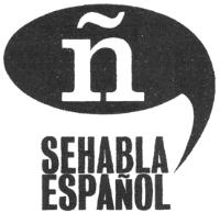 Ñ SE HABLA ESPAÑOL