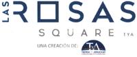 LAS ROSAS SQUARE TYA UNA CREACIÓN DE; TYA TIERRA Y ARMONIA CREACIONES INMOBILIARIAS