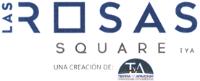 LAS ROSAS SQUARE TYA UNA CREACIÓN DE; TYA TIERRA Y ARMONIA CREACIONES INMOBILIARIAS