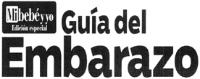 MI BEBÉ Y YO EDICIÓN ESPECIAL GUÍA DEL EMBARAZO