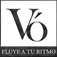 VÓ FLUYE A TU RITMO