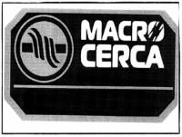 MACRO CERCA