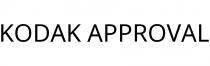 KODAK APPROVAL
