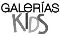 GALERÍAS KIDS