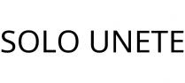 SOLO UNETE