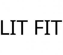 LIT FIT