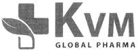 KVM GLOBAL PHARMA