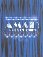 AMAR Y QUERER UN MUSICAL DE SANGRE AZUL