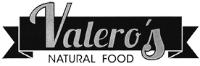 VALERO´S NATURAL FOOD