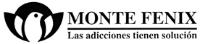 MONTE FÉNIX LAS ADICCIONES TIENEN SOLUCIÓN