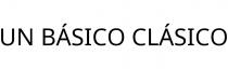 UN BÁSICO CLÁSICO