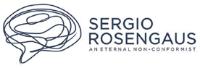 SERGIO ROSENGAUS AN ETERNAL NON-CONFORMIST